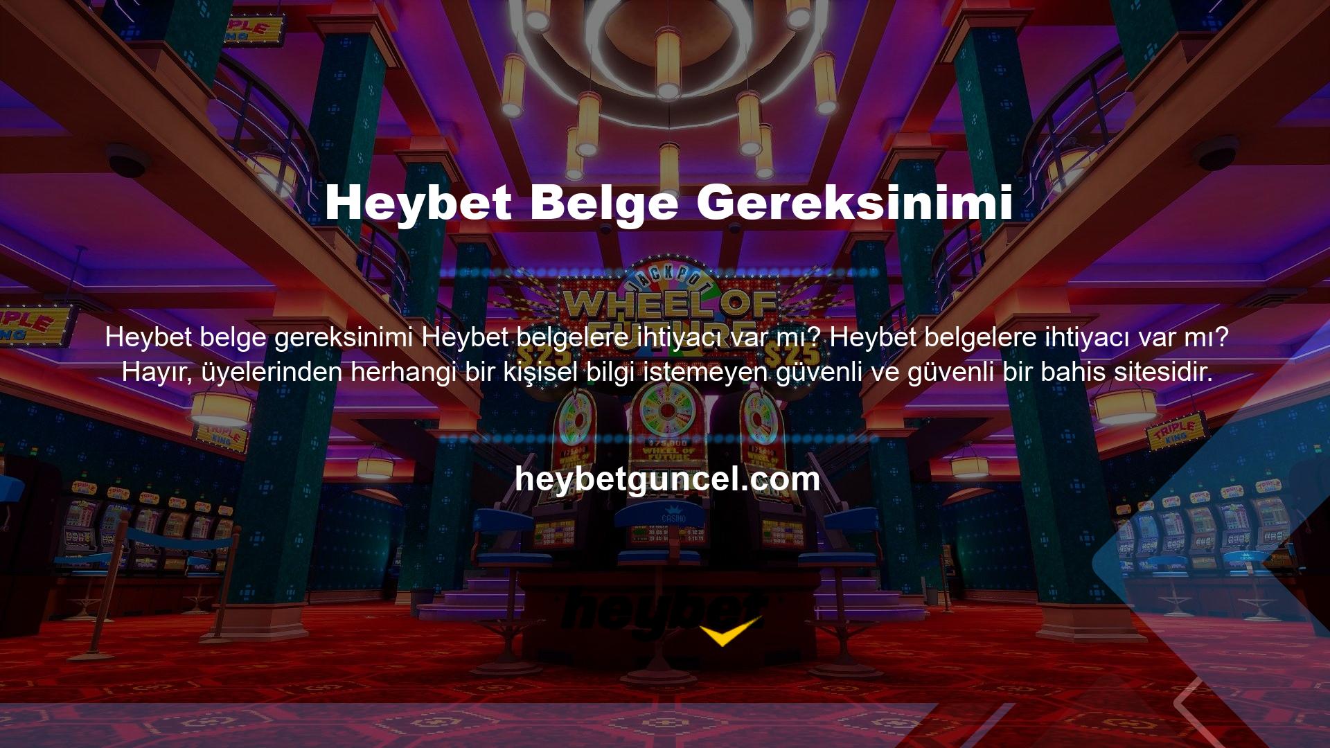 Bu, belgeye veya evraklara ihtiyaç duymayan en iyi bahis sitelerinden biridir